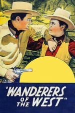 Watch Wanderers of the West Soap2day