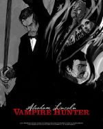 Watch Abraham Lincoln Vampire Hunter: The Great Calamity Soap2day