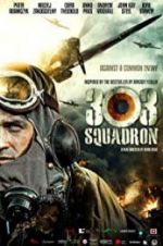 Watch Squadron 303 Soap2day