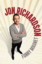 Watch Jon Richardson: Funny Magnet Soap2day