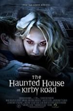 Watch The Haunted House on Kirby Road Soap2day