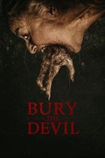 Watch Bury the Devil Soap2day
