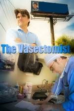 Watch The Vasectomist Soap2day