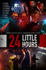 Watch 24 Little Hours Soap2day