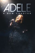 Watch Adele: A New Chapter Soap2day