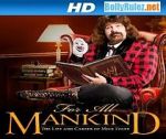 Watch WWE for All Mankind: Life & Career of Mick Foley Soap2day
