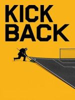 Watch Kickback Soap2day