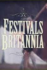 Watch Festivals Britannia Soap2day