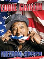 Watch Eddie Griffin: Freedom of Speech (TV Special 2008) Soap2day