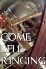 Watch Come Bell Ringing With Charles Hazlewood Soap2day