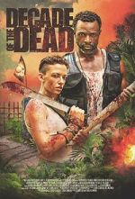 Watch Decade of the Dead Soap2day