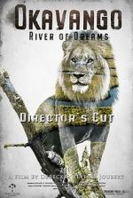 Watch Okavango: River of Dreams - Director's Cut Soap2day