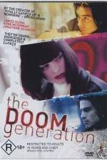 Watch The Doom Generation Soap2day