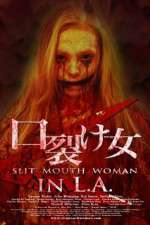 Watch Slit Mouth Woman in LA Soap2day