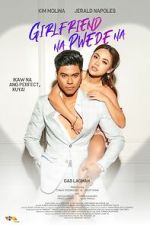 Watch Girlfriend Na Pwede Na Soap2day