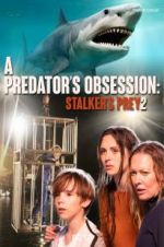 Watch A Predator\'s Obsession Soap2day