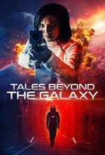 Watch Tales Beyond the Galaxy Soap2day