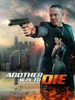 Watch Another Way To Die Soap2day