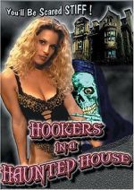 Watch Hookers in a Haunted House Soap2day