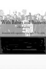 Watch With Babies and Banners: Story of the Women's Emergency Brigade Soap2day