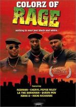 Watch Colorz of Rage Soap2day