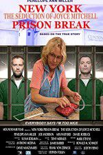 Watch New York Prison Break the Seduction of Joyce Mitchell Soap2day