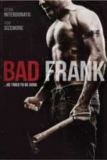 Watch Bad Frank Soap2day