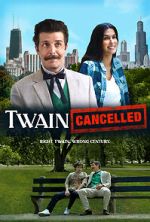 Watch Twain: Cancelled Soap2day