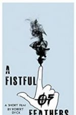 Watch A Fistful of Feathers Soap2day