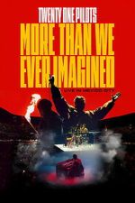 Watch Twenty One Pilots: More Than We Ever Imagined Soap2day