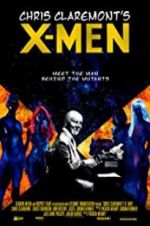 Watch Chris Claremont\'s X-Men Soap2day