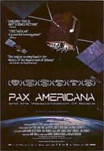Watch Pax Americana and the Weaponization of Space Soap2day