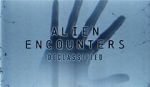 Watch Alien Encounters: Declassified (TV Special 2021) Soap2day