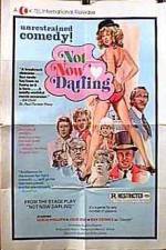Watch Not Now Darling Soap2day