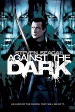 Watch Against The Dark Soap2day