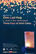 Watch One Last Hug: Three Days at Grief Camp Soap2day