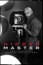 Watch Hidden Master: The Legacy of George Platt Lynes Soap2day