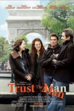 Watch Trust the Man Soap2day