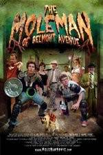 Watch The Mole Man of Belmont Avenue Soap2day