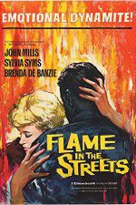 Watch Flame in the Streets Soap2day