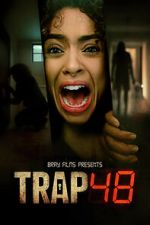 Watch Trap 48 Soap2day