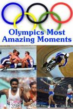 Watch Olympics Most Amazing Moments Soap2day