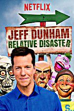Watch Jeff Dunham: Relative Disaster Soap2day