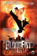 Watch Bloodfist 2050 Soap2day