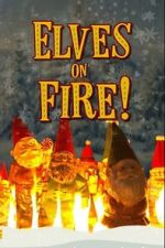 Watch Elves on Fire! Soap2day