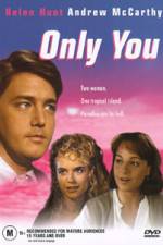 Watch Only You Soap2day