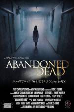 Watch Abandoned Dead Soap2day