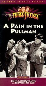 Watch A Pain in the Pullman (Short 1936) Soap2day