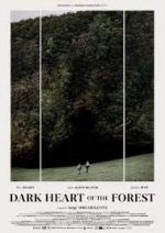 Watch Le coeur noir des forêts Soap2day