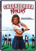 Watch Cheerleader Ninjas Soap2day